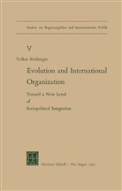 V Rittberger, V. Rittberger, Volker Rittberger - Evolution and International Organization