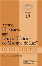L R Free, L. R. Free, L.R. Free - Virtue, Happiness and Duclos' Histoire de Madame de Luz