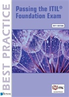 Jon E. Nelson, David Pultorak, Vince Pultorak, VAN HAREN, Van Haren Publishing - Passing the ITIL Foundation Exam: 2011 Edition
