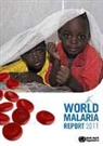 World Health Organization, World Health Organization (COR) - World Malaria Report 2011