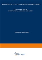 Peter Haanappel, Peter P. C. Haanappel - Ratemaking in International Air Transport