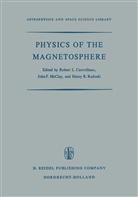 R.L. Carovillano, R L Carovillano, R. L. Carovillano, R.L. Carovillano, J F McClay, J F McClay... - Physics of the Magnetosphere