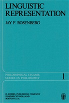 J F Rosenberg, J. F. Rosenberg, J.F. Rosenberg, Jay F. Rosenberg - Linguistic Representation