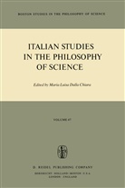 Maria Luisa Chiara, Maria Luisa Dalla Chiara, M. L. Dalla Chiara, Maria Luisa Dalla Chiara, Mari Luisa Dalla Chiara, Maria Luisa Dalla Chiara - Italian Studies in the Philosophy of Science