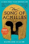 Madeline Miller, Miller Madeline - The Song of Achilles