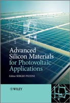 S. Pizzini, Sergio Pizzini, Pizzini Sergio, Sergi Pizzini, Sergio Pizzini - Advanced Silicon Materials for Photovoltaic Applications