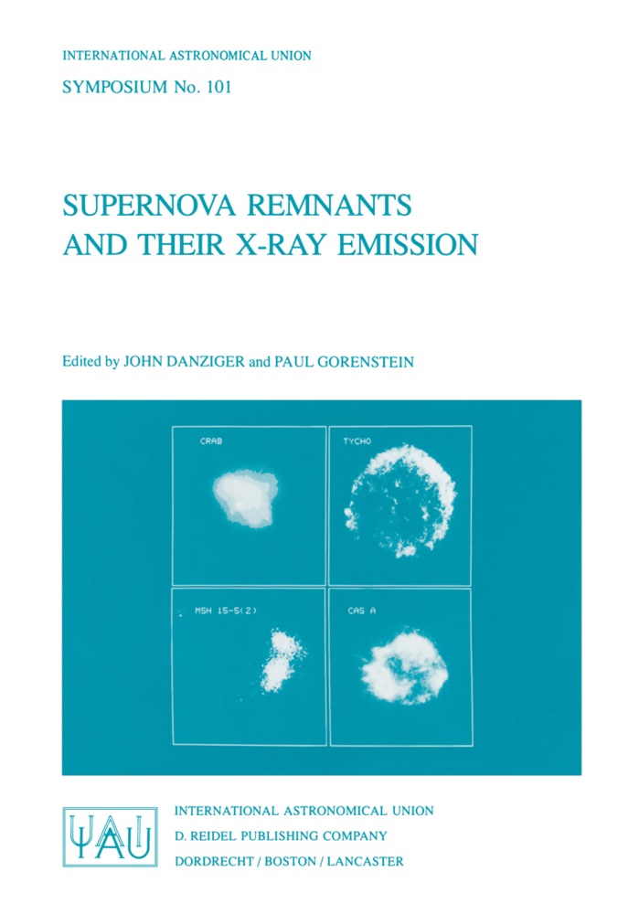Joh Danziger, John Danziger,  Gorenstein,  Gorenstein, Paul Gorenstein - Supernova Remnants and their X-Ray Emission