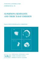 Joh Danziger, John Danziger, Gorenstein, Gorenstein, Paul Gorenstein - Supernova Remnants and their X-Ray Emission