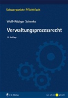 Wolf-R Schenke, Wolf-Rüdiger Schenke - Verwaltungsprozessrecht