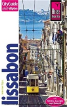 Werner Lips - Reise Know-How, CityGuide Lissabon