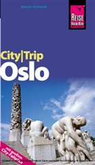 Martin Schmidt, Klaus Werner - Reise Know-How CityTrip Oslo