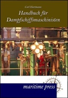 Carl Hartmann - Handbuch für Dampfmaschinisten