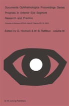 Hockwin, O Hockwin, O. Hockwin, W B Rathbun, W. B. Rathbun, W.B. Rathbun... - Progress in Anterior Eye Segment Research and Practice