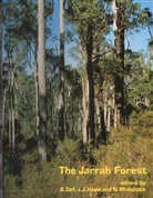 Bernard Dell, J. J. Havel, J.J. Havel, N. Malajczuk - The Jarrah Forest