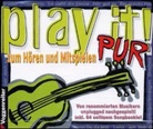 Play it! Pur, 2 Audio-CDs m. Songbooklet (Audio book)