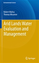 Maliv, Rober Maliva, Robert Maliva, MISSIMER, Thomas Missimer - Arid Lands Water Evaluation and Management
