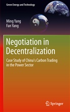 Fan Yang, Min Yang, Ming Yang - Negotiation in Decentralization