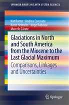 Andre Coronato, Andrea Coronato, Karin Helmens, Karin et al Helmens, Jorge Rabassa, Na Rutter... - Glaciations in North and South America from the Miocene to the Last Glacial Maximum