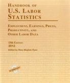 Mary Meghan Ryan, Mary Meghan (EDT) Ryan, Ryan Mary Meghan, Mary Meghan Ryan - Handbook of U.s. Labor Statistics 2012