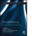 Lionello F. (EDT)/ Feijo Punzo, Lionello F. Feijo Punzo, Lionello Feijo Punzo, PUNZO LIONELLO F FEIJO CARMEM A, Martin Puchet Anyul, Carmem Feijo... - Beyond the Global Crisis