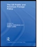 Andrew Johnstone, Andrew (EDT)/ Laville Johnstone, Andrew (University of Leicester Johnstone, Andrew Laville Johnstone, JOHNSTONE ANDREW LAVILLE HELEN, Helen Johnstone Laville... - Us Public and American Foreign Policy