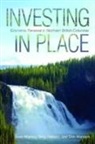 Greg Halseth, Don Manson, Sean Markey, Sean P. Markey, Sean Patrick Markey, Sean/ Halseth Markey - Investing in Place