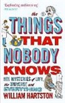 William Hartston, William (Author) Hartston - The Things that Nobody Knows