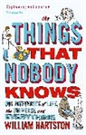 William Hartston, William (Author) Hartston - The Things that Nobody Knows