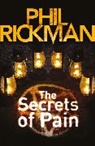 Phil Rickman, Phil (Author) Rickman, Philip Rickman - The Secrets of Pain