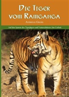 Andreas Gross - Die Tiger vom Ramganga