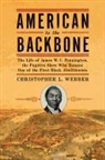 Christopher Webber, Christopher L Webber, Christopher L. Webber - American to the Backbone