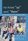 Lesley Roessing, Lesley/ Brazee Roessing, Roessing Lesley - No More 'Us' and 'Them'