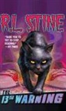 R L Stine, R. L. Stine, R.L. Stine - The 13th Warning