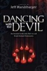 Jeff Harshbarger, Jeff Harshbarger - Dancing with the Devil