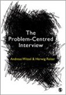 Andreas Witzel, Herwig Reiter, Reiter Herwig, Andreas Witzel, Andreas Reiter Witzel, Andreas/ Reiter Witzel... - Problem-Centred Interview