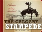 Ken Tingley, Ken Tingley - Calgary Stampede