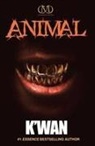 K&amp;apos Foye, K'Wan Foye, K'wan, Wan - Animal
