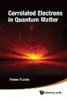 Peter Fulde, Fulde Peter, Fulde Peter, Ppeter Fulde - Correlated Electrons in Quantum Matter
