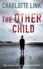Charlotte Link, Stefan Tobler - The Other Child