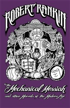 Robert Rankin, Rankin Robert, Robert Rankin - The Mechanical Messiah and Other Marvels of the Modern Age