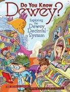 Brian P Cleary, Brian P. Cleary, Brian P./ Lew-Vriethoff Cleary, Joanne Lew-Vriethoff - Do You Know Dewey?