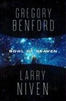 Gregory Benford, Gregory/ Niven Benford, Larry Niven - Bowl of Heaven