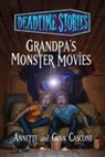 Annette Cascone, Annette/ Cascone Cascone, Gina Cascone - Grandpa's Monster Movies