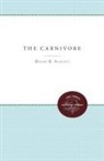David R. Slavitt - Carnivore