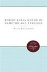 William Hardin Hughes, William Hardin Patterson Hughes, Frederick D Patterson, Frederick D. Patterson - Robert Russa Moton of Hampton and Tuskegee