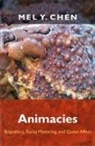 Mel Y Chen, Mel Y. Chen - Animacies