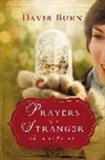 Davis Bunn, Davis Bunn Bunn, T. Davis Bunn - Prayers of a Stranger