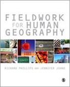 Jennifer Johns, Jennifer Phillips Johns, Richard Phillips, Richard Johns Phillips, Richard/ Johns Phillips - Fieldwork for Human Geography