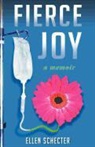 Ellen Schecter, Noah Arlow - Fierce Joy