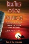 Joe R. Lansdale, David Tallerman, Eric J. Guignard - Dark Tales of Lost Civilizations